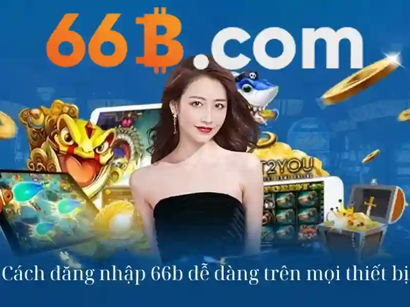 66B – Hướng Dẫn Đăng Xuất 66B Chính Thức Không Bị Chặn 2026